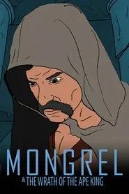 Poster do filme Mongrel & the Wrath of the Ape King