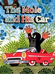 Poster do filme The Mole and the Car
