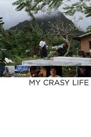 My Crasy Life movie poster