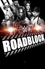 NXT Roadblock 2025 movie poster