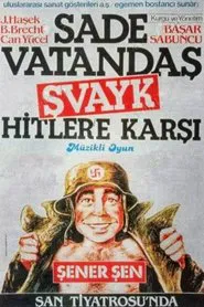 Sade Vatandaş Şvayk Hitler'e Karşı movie poster