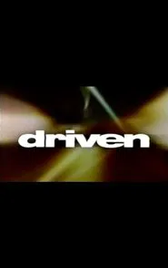Driven tv show poster
