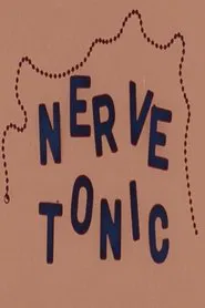 Nerve Tonic movie poster