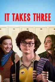 It Takes Three movie poster