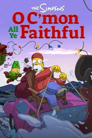 The Simpsons: O C'mon All Ye Faithful movie poster