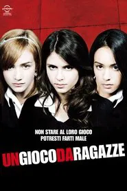 Un gioco da ragazze movie poster