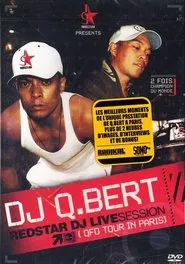 Dj Q Bert Redstar Live Session QFO Tour In Paris movie poster