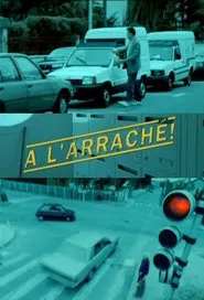 À l'arraché movie poster