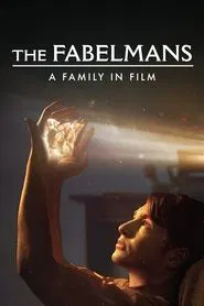 The Fabelmans: A Family in Film movie poster