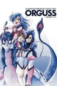 Super Dimension Century Orguss tv show poster