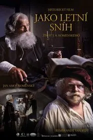Jako letní sníh – Život J. A. Komenského movie poster