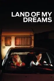 Poster do filme Land of My Dreams