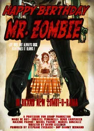 Happy Birthday, Mr. Zombie movie poster