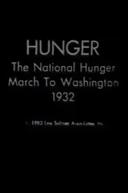 Hunger: The National Hunger March to Washington, 1932 movie poster
