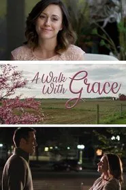 A Walk with Grace movie poster