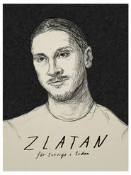 ZLATAN — For Sweden With The Times movie poster