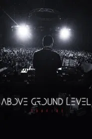 Above Ground Level: Dubfire movie poster