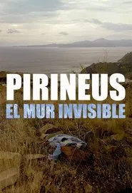 Pirineus, el mur invisible movie poster