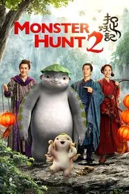 Monster Hunt 2 movie poster
