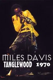 Miles Davis Live At Tanglewood 1970 movie poster