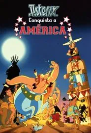 Poster do filme Asterix Conquista a América