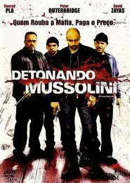 Poster do filme Detonando Mussolini