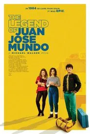The Legend of Juan Jose Mundo movie poster