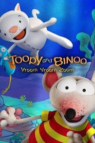 Poster da série Toopy and Binoo Vroom Vroom Zoom