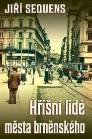 Hříšní lidé města brněnského tv show poster