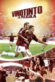 Vinotinto, The Movie movie poster