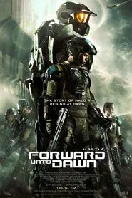 Halo 4: Forward Unto Dawn movie poster