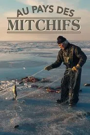 Au pays des Mitchifs tv show poster