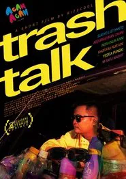 TRASHTALK movie poster