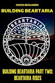 Poster do filme Building Beartaria Beartaria Rises