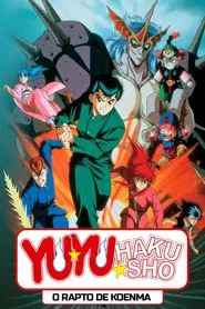 Poster do filme Yu Yu Hakusho: O Rapto de Koenma