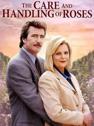 The Care and Handling of Roses movie poster