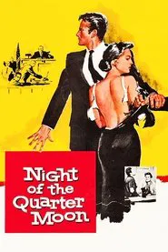 Night of the Quarter Moon movie poster