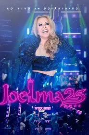 Joelma 25 Anos movie poster