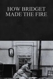 How Bridget Made the Fire movie poster