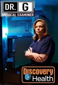 Dr. G: Medical Examiner tv show poster