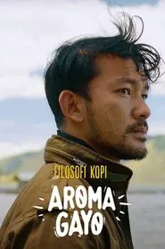 Poster do filme Filosofi Kopi: Aroma Gayo