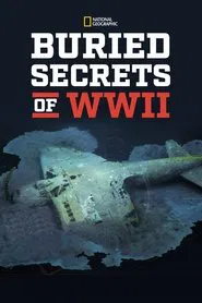 Buried Secrets of WWII tv show poster