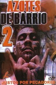 Azotes de Barrio 2 movie poster