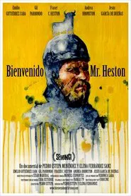 Bienvenido Mr. Heston movie poster