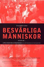 Besvärliga människor movie poster
