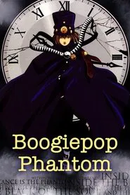 Boogiepop Phantom tv show poster