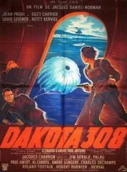 Dakota 308 movie poster
