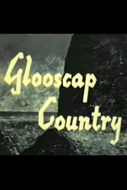 Glooscap Country movie poster