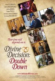 Divine Decision: Double Down movie poster