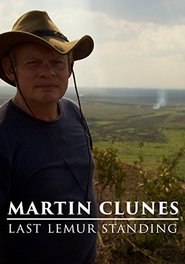 Martin Clunes: Last Lemur Standing tv show poster